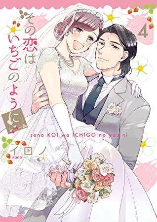 This Love Is Strawberry Sweet 4 - Sono Koi wa Ichigo no You ni