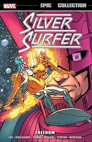 Silver Surfer Epic Collection, Vol. 3: Freedom