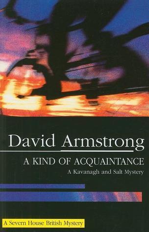 Kind of Acquaintance (Severn House British Mysteries