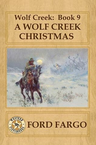 A Wolf Creek Christmas (Wolf Creek #9)