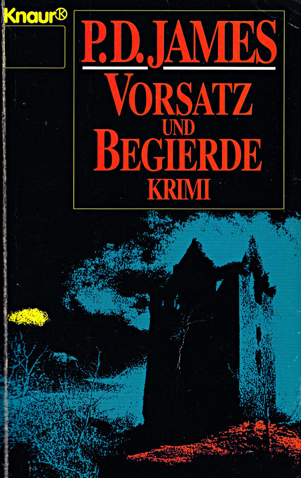 Vorsatz Und Begierde