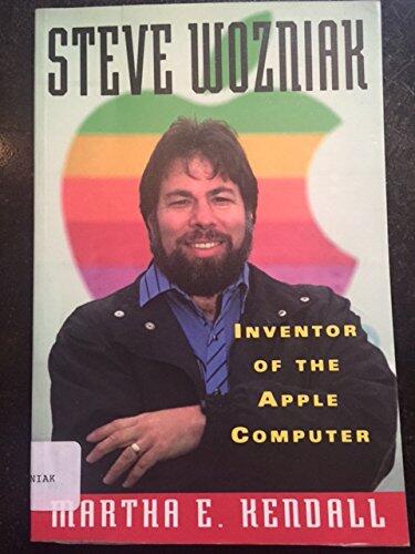 Steve Wozniak: Inventor of the Apple Computer