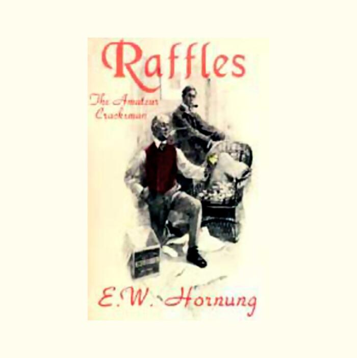 Raffles: The Amateur Cracksman