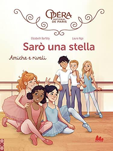 SARO' UNA STELLA 01 - AMICHE E