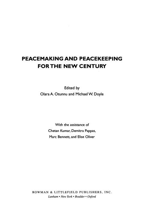 Peacemaking and Peacekeeping for the New Century