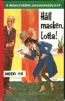 Håll masken, Lotta!