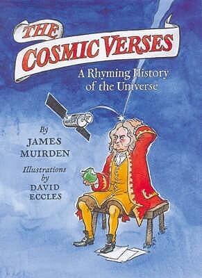 The Cosmic Verses: A Rhyming History Of The Universe