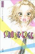 Strobe Edge, Tome 1