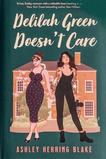 Delilah Green Doesn't Care