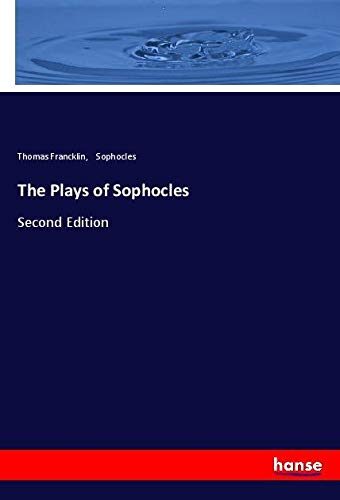 The Plays of Sophocles: Second Edition