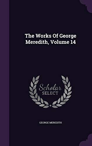 The Works Of George Meredith, Volume 14