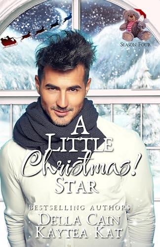 A Little Christmas: Star
