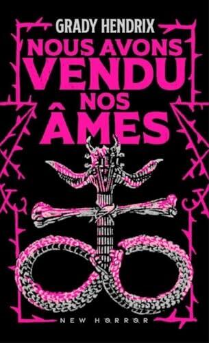 Nous avons vendu nos âmes