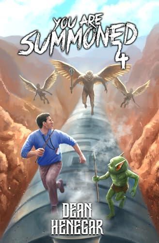 You Are Summoned 4: A LitRPG Adventure