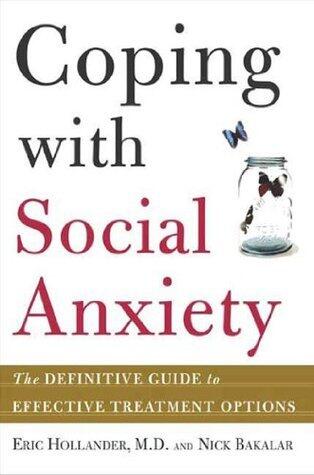 Coping with Social Anxiety: The Definitive Guide to Effective Treatment Options