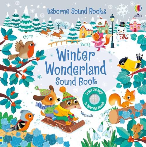 Winter Wonderland Sound Book: A Festive Christmas Journey of Sounds and Activities, with Carols, Crackling Fire, Ice-Skating Animals, and More to Discover