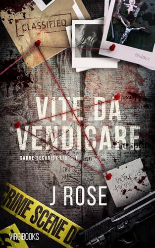 Vite da vendicare (Sabre Security)