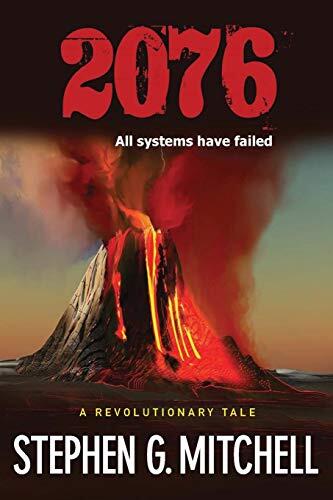 2076: A Revolutionary Tale