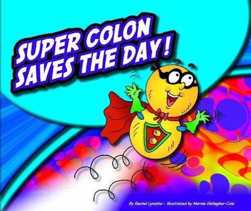 Super Colon Saves the Day!