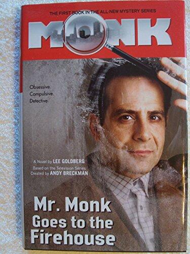 Mr. Monk Goes To The Firehouse
