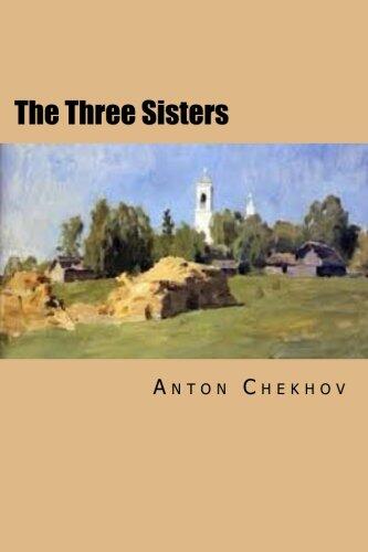The Three Sisters: Russian Version