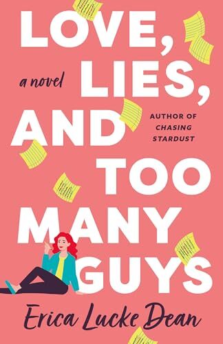 Love, Lies, and Too Many Guys