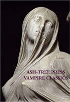 Ash-Tree Press Vampire Classics