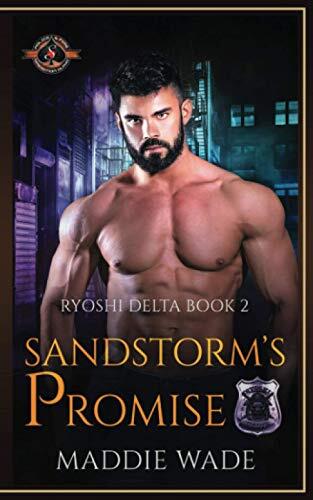 Sandstorm's Promise: (Police and Fire: Operation Alpha)