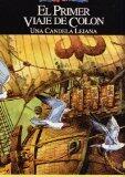 El primer viaje de Colón. Una candela lejana