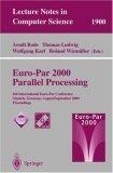 Euro-Par 2000 Parallel Processing: 6th International Euro-Par Conference Munich, Germany, August 29 – September 1, 2000 Proceedings