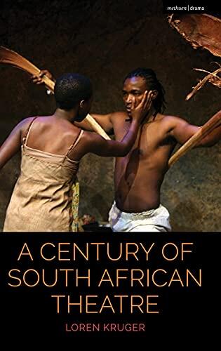 A Century of South African Theatre