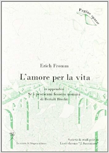 L'amore per la vita. Passi scelti