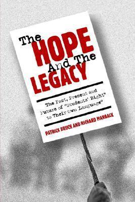 The Hope And The Legacy: The Past, Present, And Future Of "Students' Right To Their Own Language"