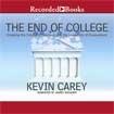The End of College