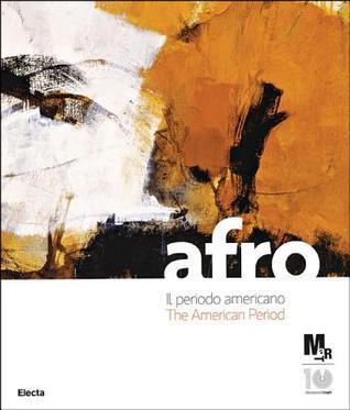 Afroil periodo americano/The American Period