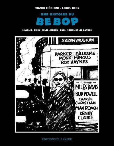 UNE HISTOIRE DU BEBOP
