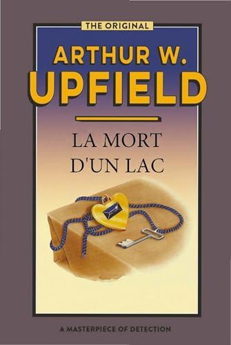 La Morte d'un Lac: (Death of a Lake) (Inspector Bonaparte Mysteries t. 18)
