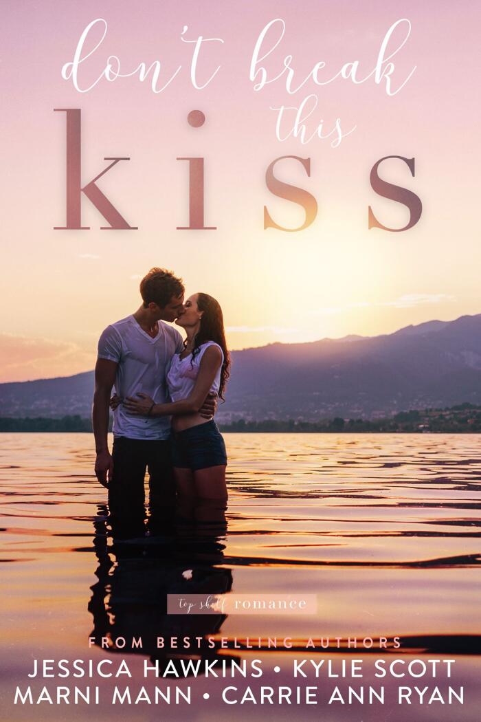 Don't Break this Kiss