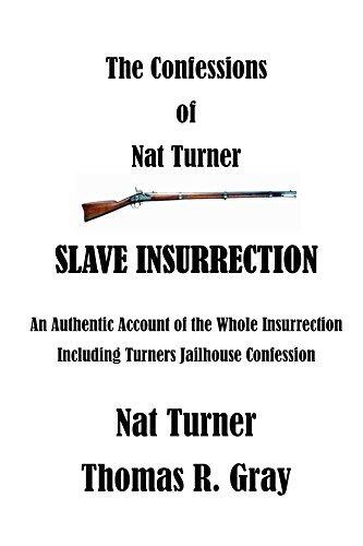 The Confessions of Nat Turner: Fully Illustrated