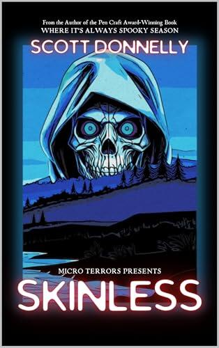 Skinless: Micro Terrors Presents