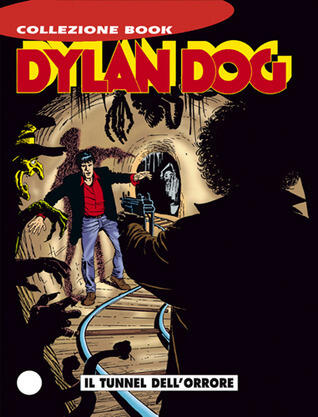 Dylan Dog n. 22: Il tunnel dell'orrore