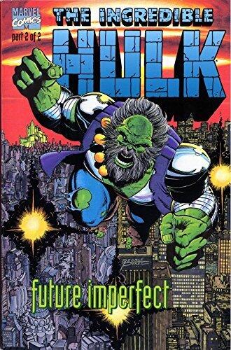 The Incredible Hulk: Future Imperfect 2