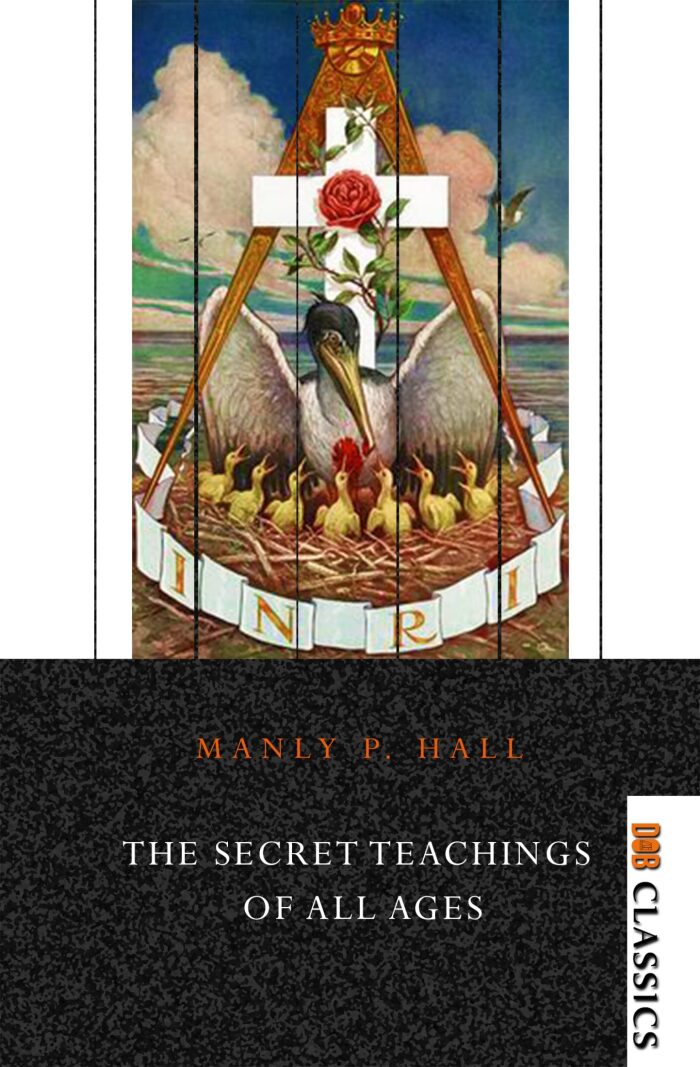 The Secret Teachings of All Ages