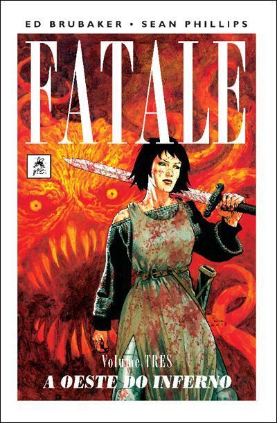 Fatale, Vol. 3: A Oeste do Inferno