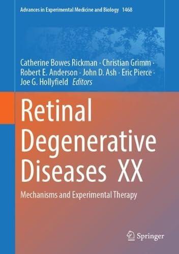 Retinal Degenerative Diseases XX: Mechanisms and Experimental Therapy