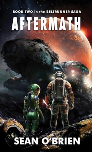 Aftermath: Book Two in the Beltrunner Saga