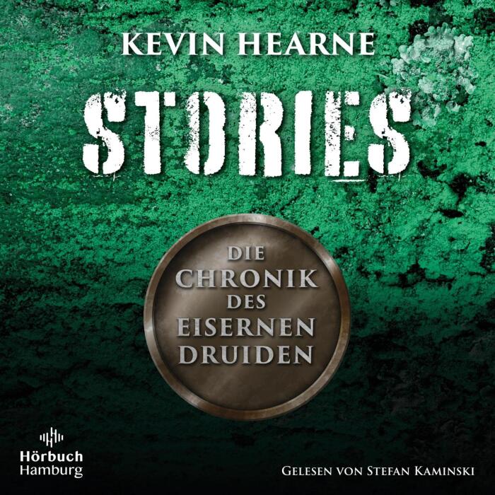 Stories: Die Chronik des Eisernen Druiden