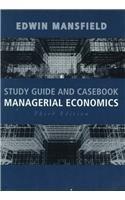 Study Guide and Casebook for Managerial Economics