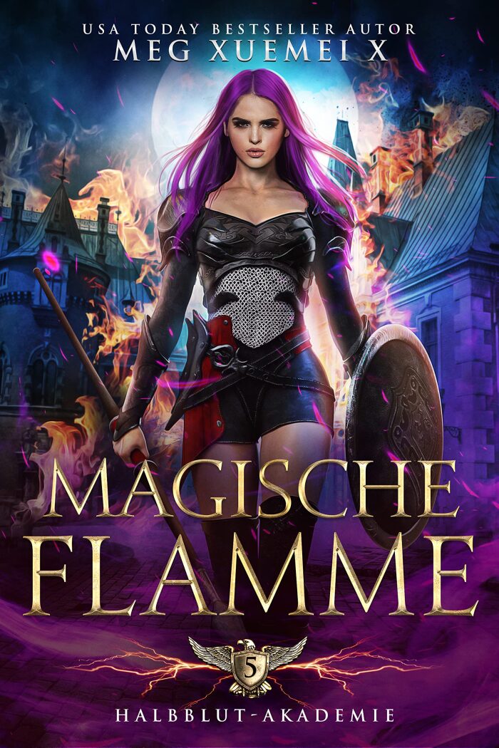 Magische Flamme (Halbblut-Akademie 5)