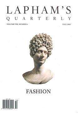 Lapham's Quarterly: Fashion